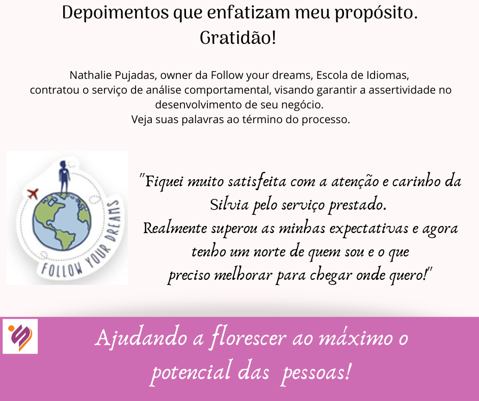Depoimentos que reforçam meu propósito!