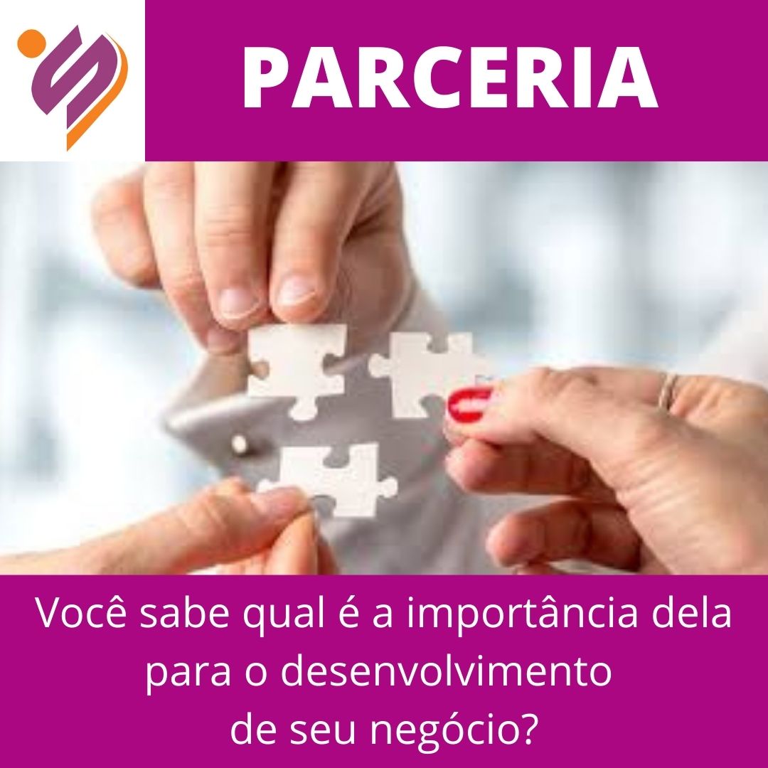 Parceria uma oportunidade para desenvolver relacionamentos e fazer negócios!