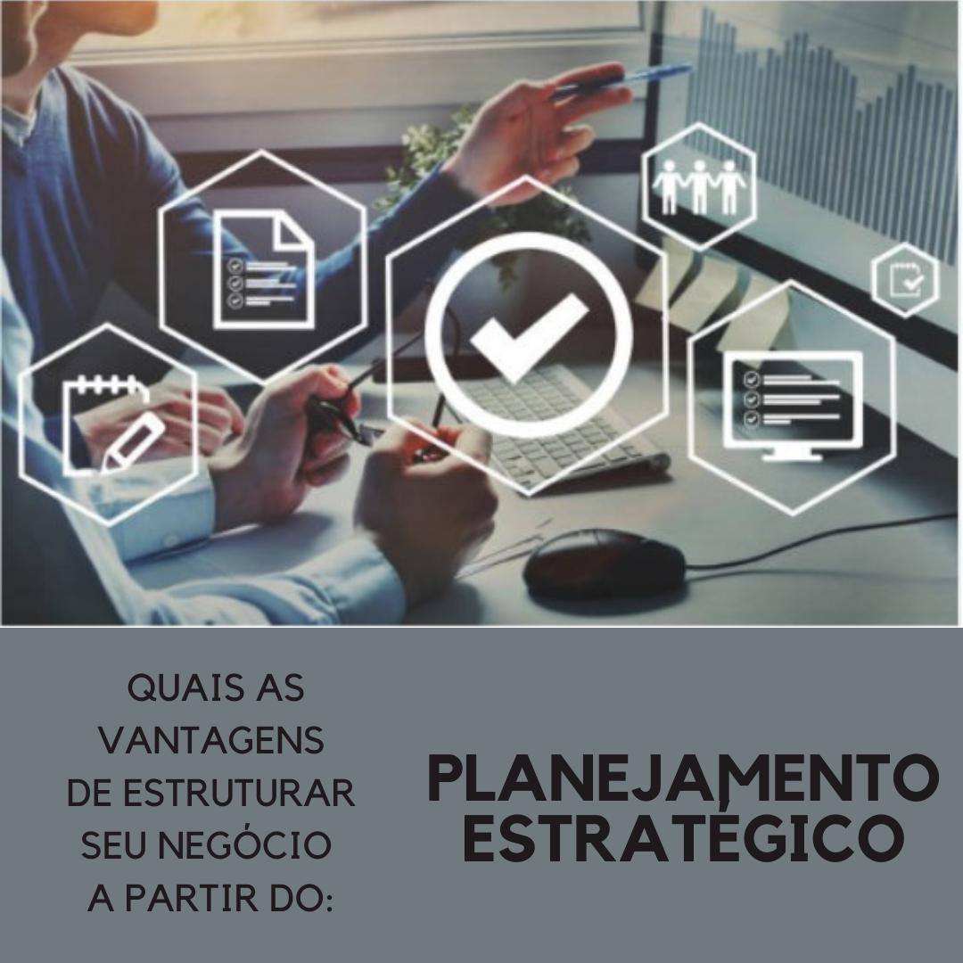 Planejamento estratégico: Quais as vantagens de aplica-lo em seu negócio?